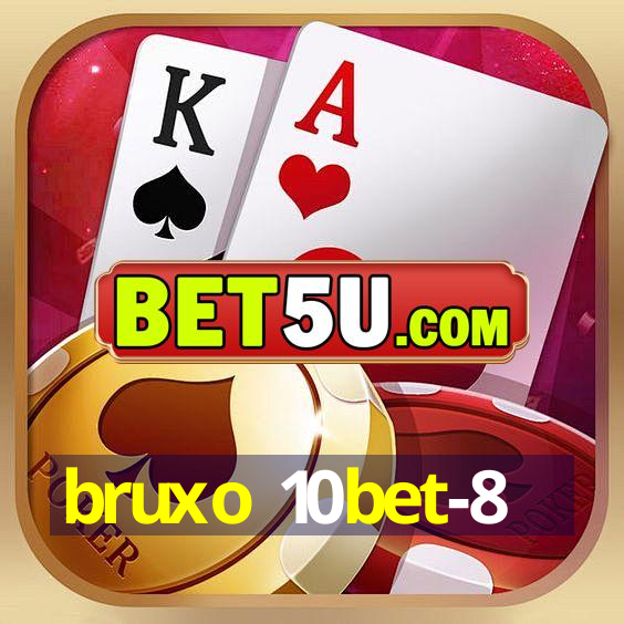 bruxo 10bet